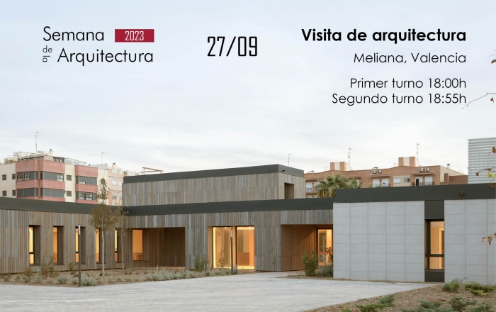 VISITA DE ARQUITECTURA. Centro de día Meliana